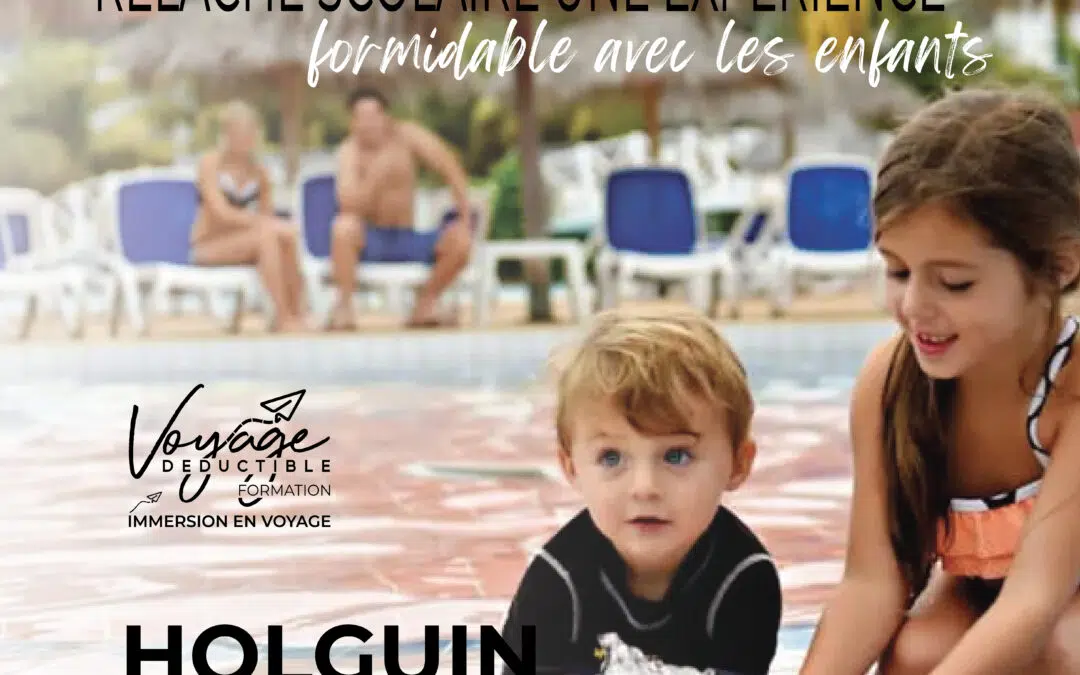 RELACHE SCOLAIRE À CUBA 🌴🎒🏖️ 8 jours du 2 au 10 mars 2024